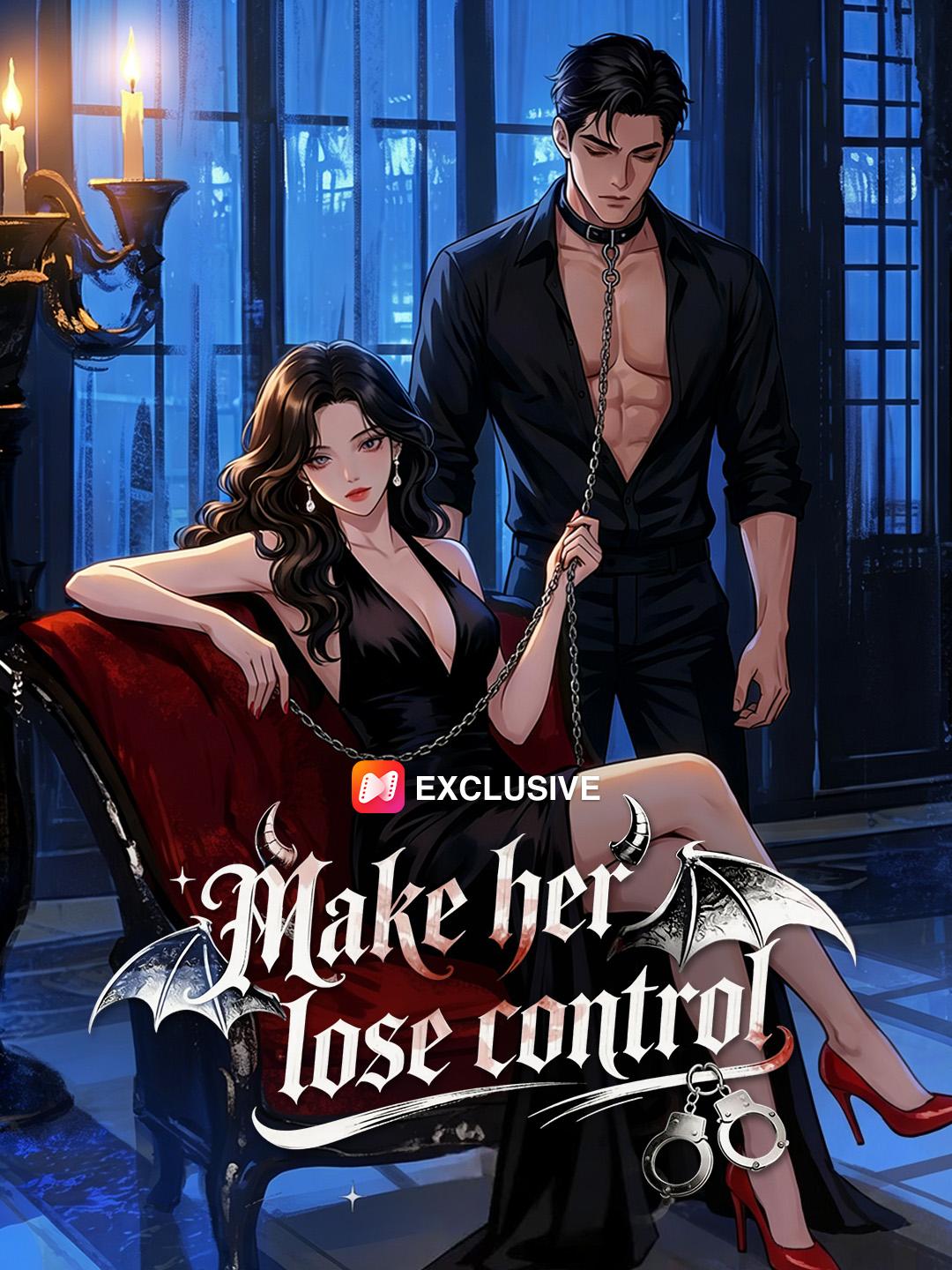 Make Her Lose Control - NetShort