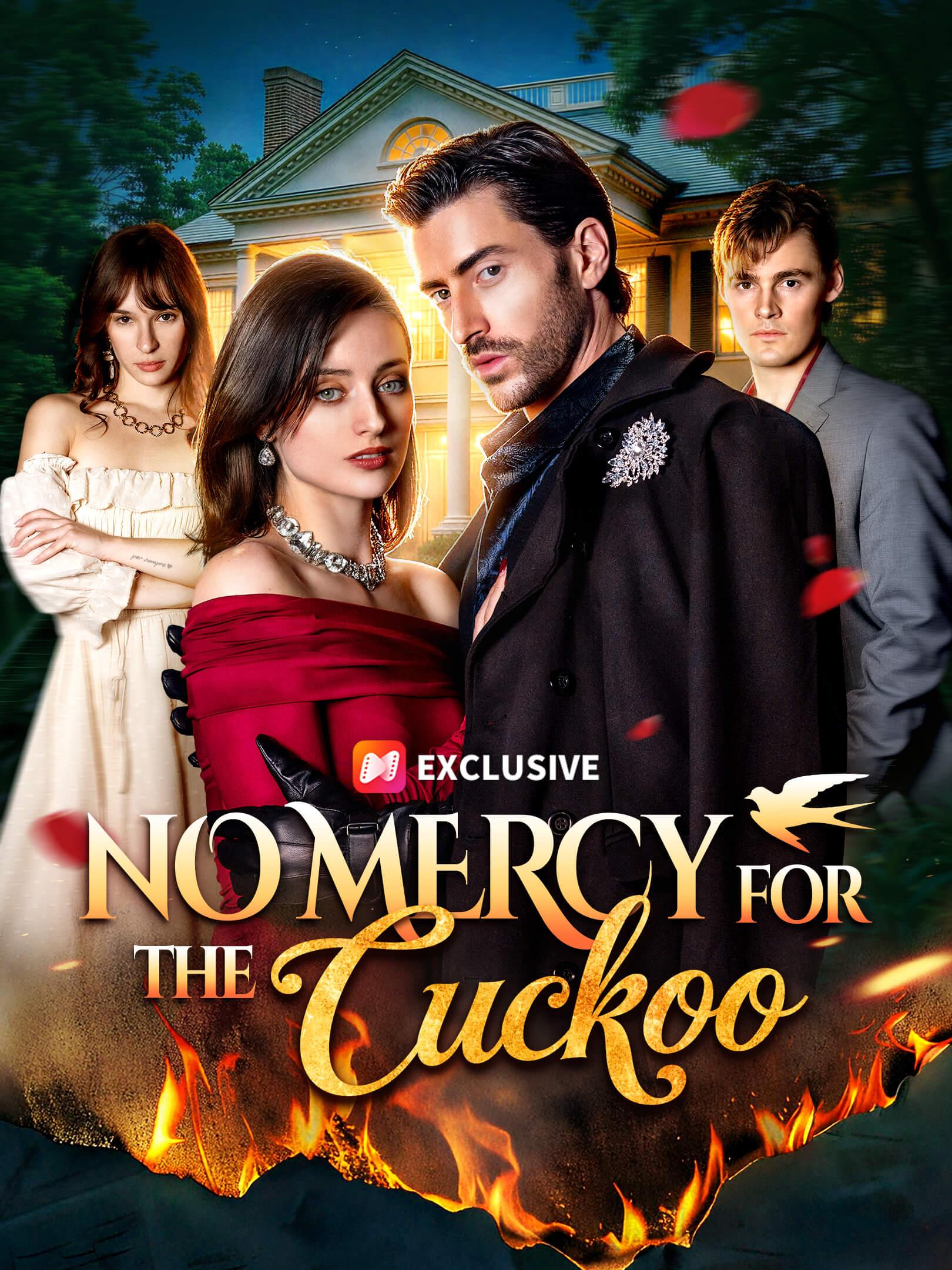 No Mercy For The Cuckoo - NetShort