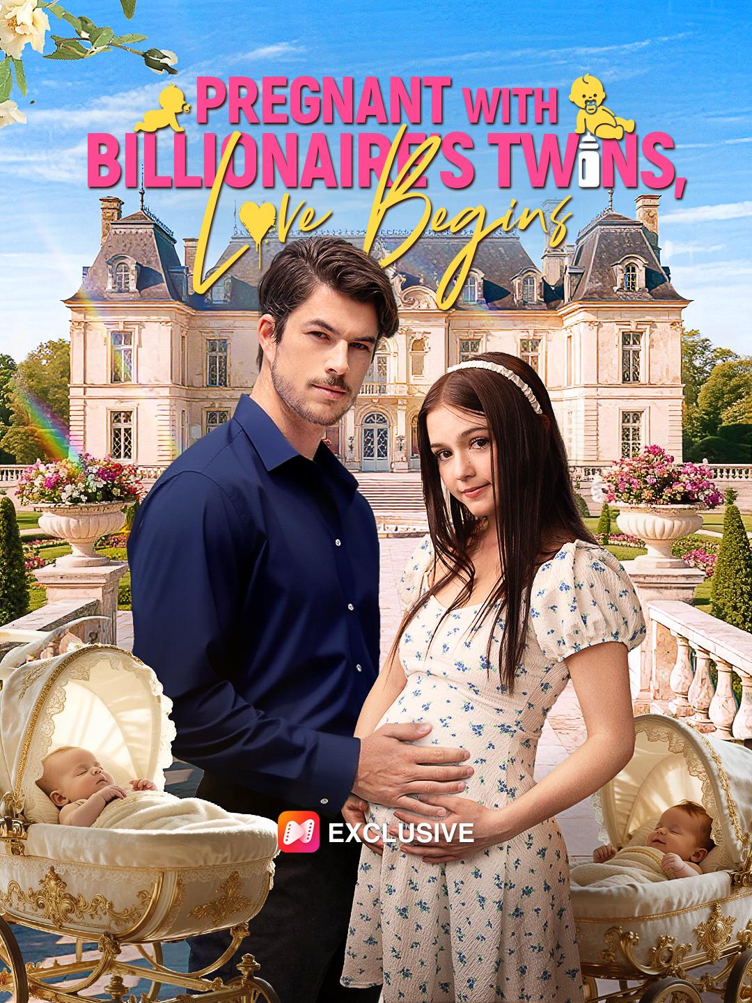 Pregnant with Billionaire's Twins - NetShort