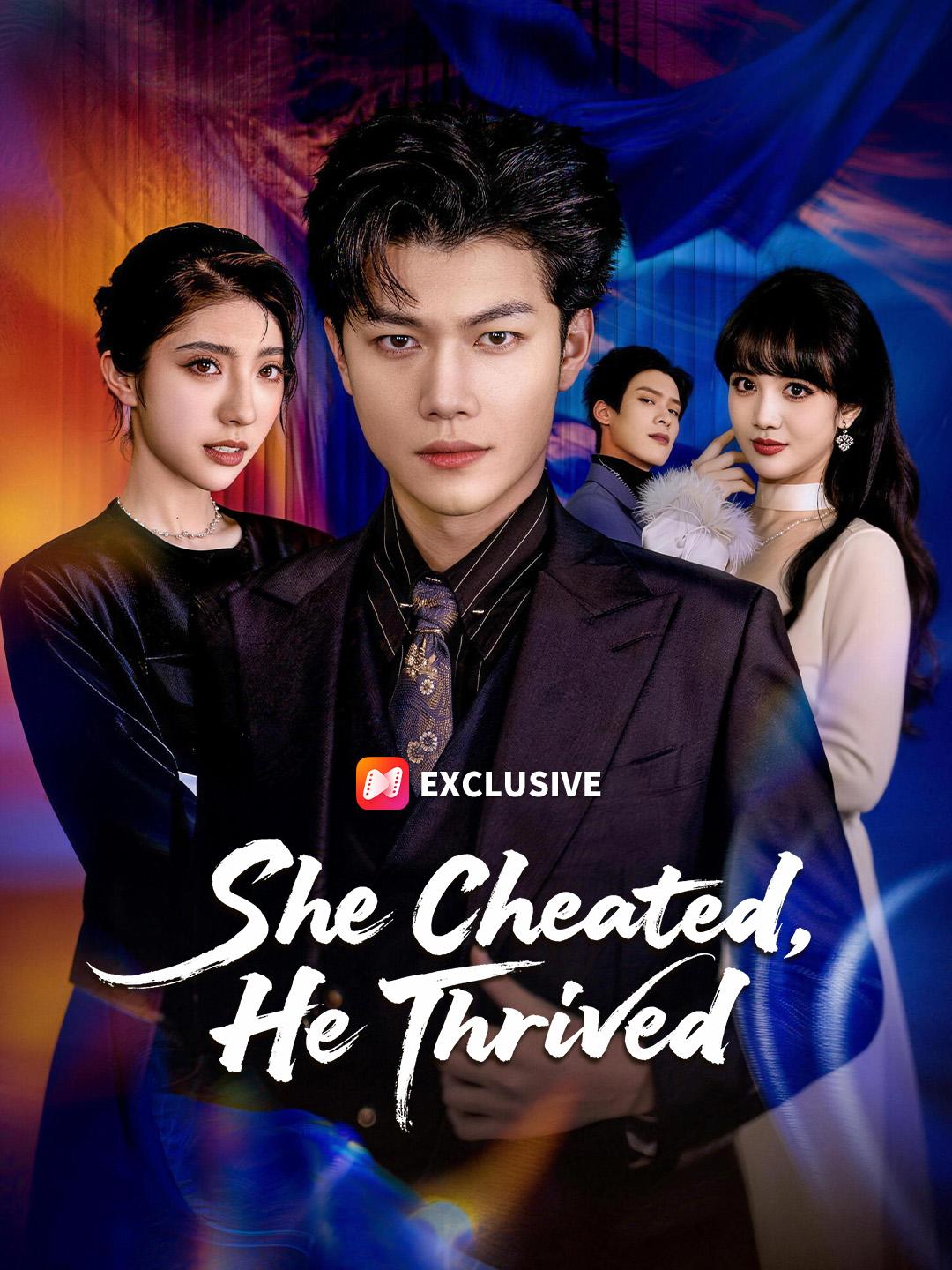 She Cheated, He Thrived - NetShort